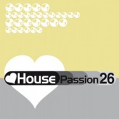 House Passion Vol. 26